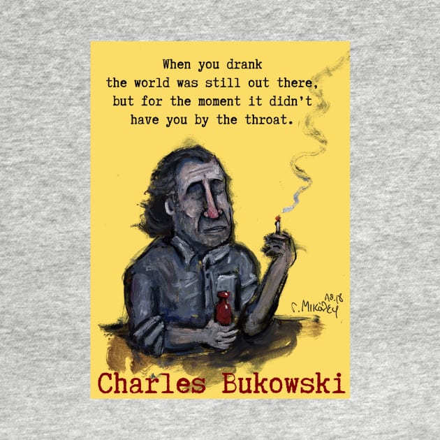 Bukowski by micalef